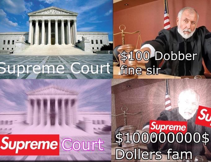 $100 Dobber Supreme Courtfige sir St Supreme $100000000$ Supreme Court