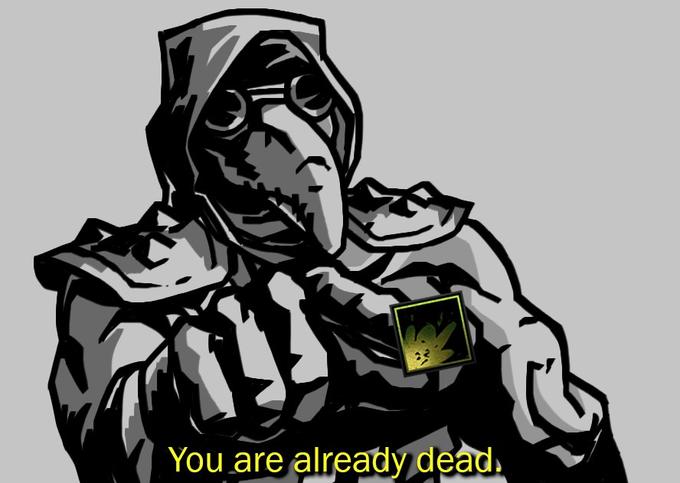 You are alreatiy dead.
