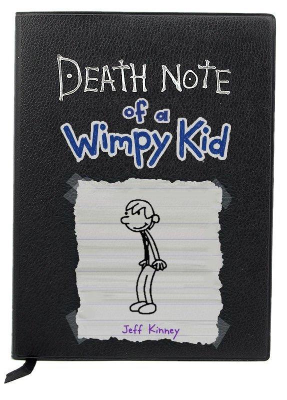 Death Note Of A Wimpy Kid Death Note Know Your Meme