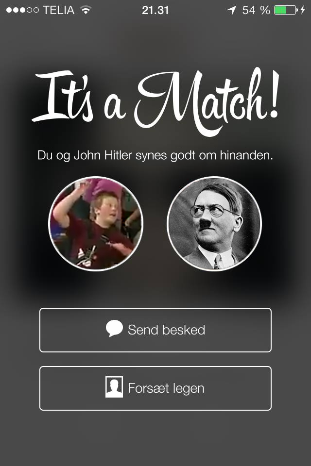 00 TELIA 21.31 54 901 0,4 Du og John Hitler synes godt om hinanden. Send besked Forsæt legen