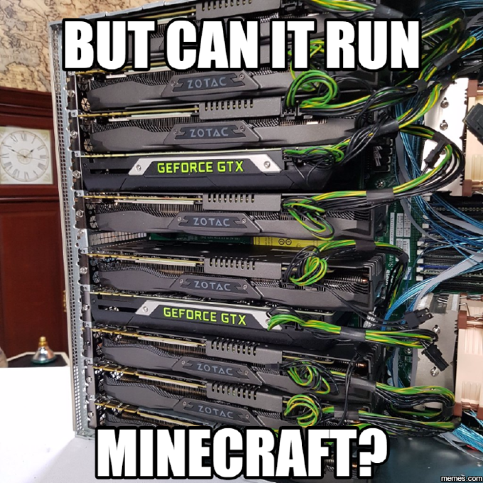 Can i run it. Мемы про GEFORCE GTX. Can it Run Minecraft. GEFORCE GTX meme Minecraft. Can it Run Crysis meme.