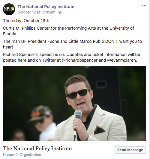 The National Policy Institute October 12 at 12:05am Thursday, October 19th Curtis M. Philips Center for the Performing Arts at the University of Florida The man UF President Fuchs anc hear! Richard Spencer's speech is on. Updates and ticket information will be posted here and on Twitter at @richardbspencer and @evanmclarern. The National Policy Institute Nonprofit Organization Send Message