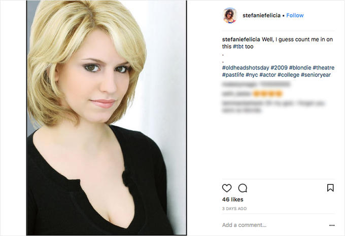 stefaniefelicia Follow stefaniefelicia Well, I guess count me in on this #tbt too #oldheadshotsday #2009 #blondie #theatre #pastlife #nyc #actor #college #senioryear 46 likes 3 DAYS AGO Add a comment...