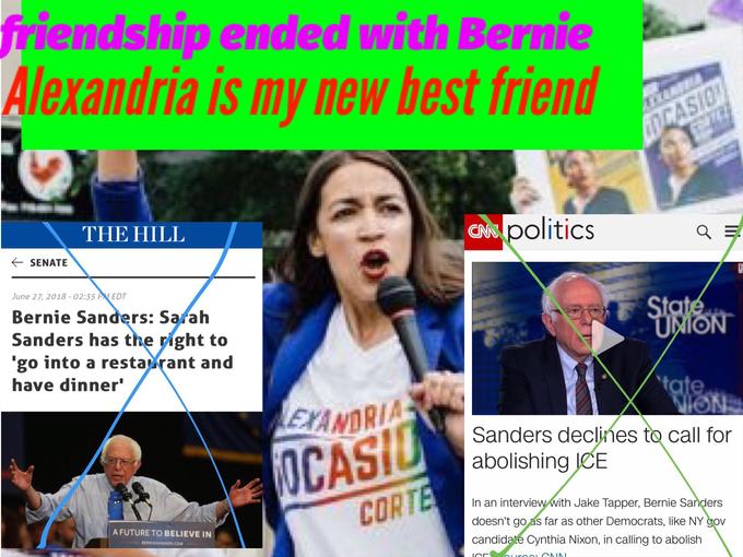 ipended with Bernie Alexandria is my new best friend THE HILL politics CNN SENATE June 27, 2018-02:35 P4 EDT Sta Bernie Sanders: Sarah UMION Sanders has the right to 'go into a resta rant and have dinner tate Sanders decines to call for abolishing JCE CORI In an interviewwith Jake Tapper, Bernie Sanders doesn't go as far as other Democrats, like NY gov candidaté Cynthia Nixon, in calling to abolish A FUTURE TO BELIEVE IN BERNIE SANDERS,COM