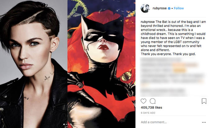 rubyrose Follow rubyrose The Bat is out of the bag and I am beyond thrilled and honored. I'm also an emotional wreck.. because this is a childhood dream. This is something I would have died to have seen on TV when I was a young member of the LGBT community who never felt represented on tv and felt alone and different. Thank you everyone. Thank you god. 405,738 likes 6 DAYS AGO Add a comment...