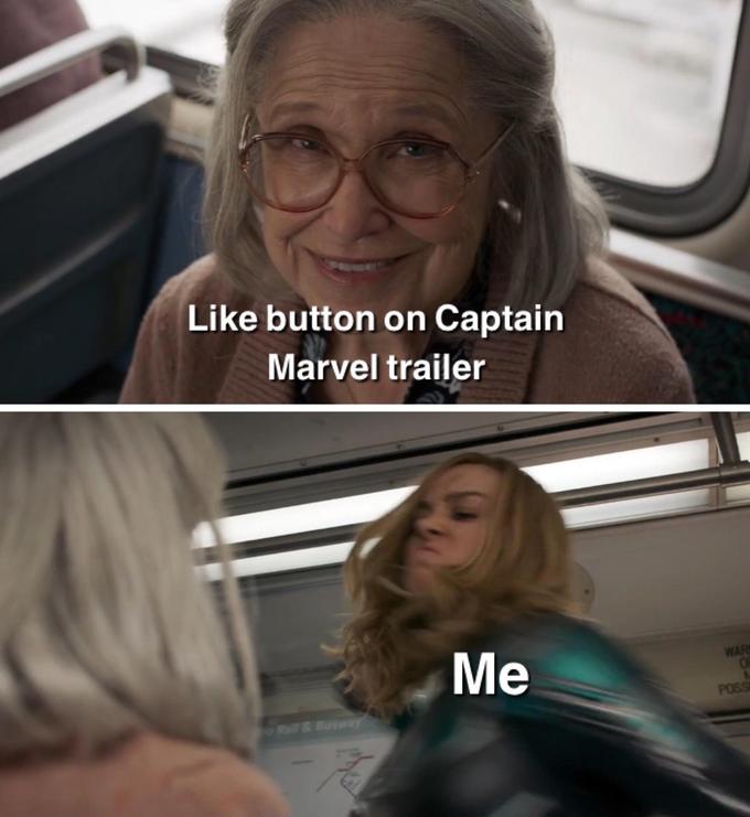 Like button on Captain Marvel trailer Me Poss