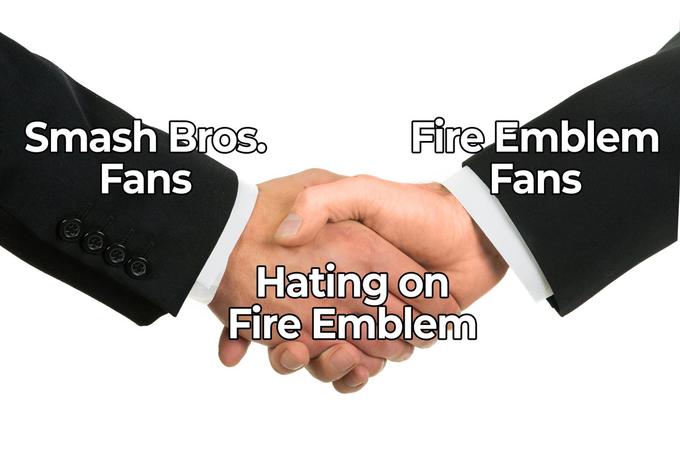 Fire Smash Bros Fans Emblem Fans Hating on Fire Emblem UO