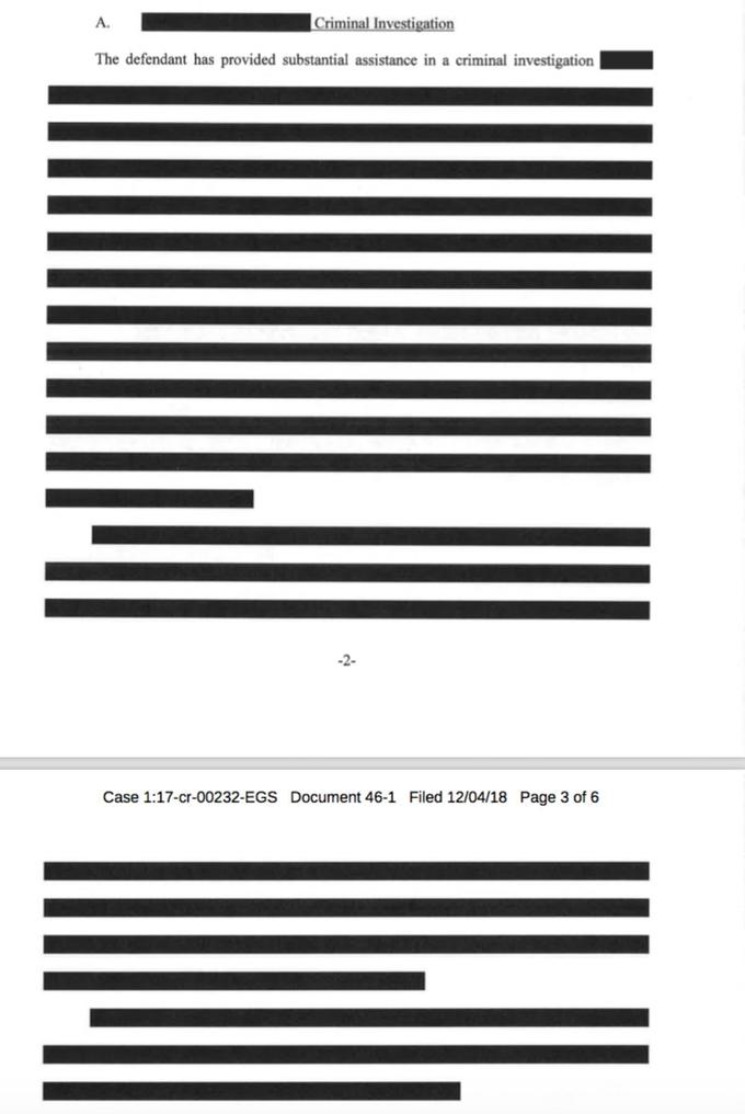A. The defendant has provided substantial assistance in a criminal investigation -2 Case 1:17-cr-00232-EGS Document 46-1 Filed 12/04/18 Page 3 of 6