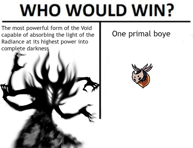 WHO WOULD WIN? The most powerful form of the Void capable of absorbing the light of the Radiance at its highest power into complete darknes One primal boye