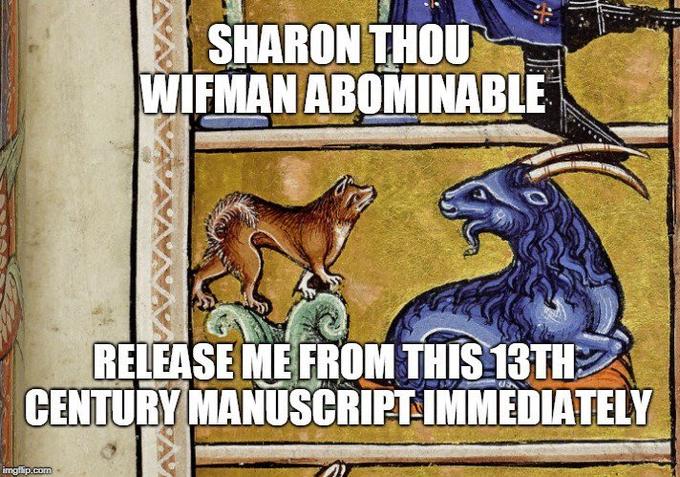 SHARON THOU WIFMAN ABOMINABLE RELEASE ME FROM THIS13TH CENTURY MANUSCRIPTIMMEDIATELY