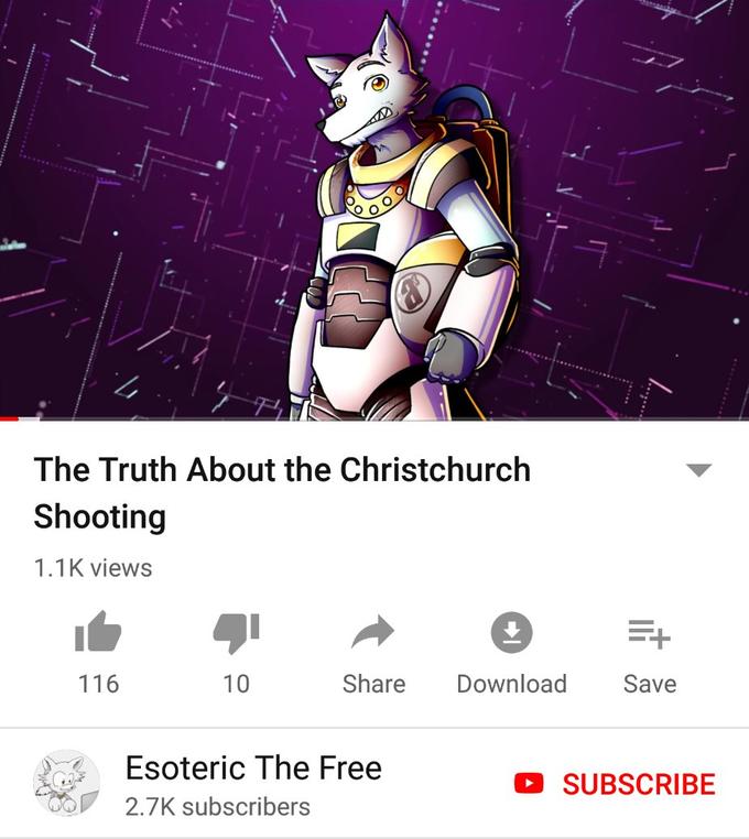 The Truth About the Christchurch Shooting .1K views 116 10 Share Download Save Esoteric The Free 2.7K subscribers D SUBSCRIBE