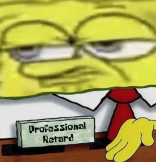 Professional Retard Template Professional Retard