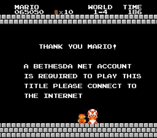 HORLD 1-4 MARIO O65050 TIME 186 10 YOU MARI0 THANK ABETHESDA NET ACCOUNT IS REQUIRED TO PLAY THIS TITLE PLEASE CONNECT TO THE INTERNET