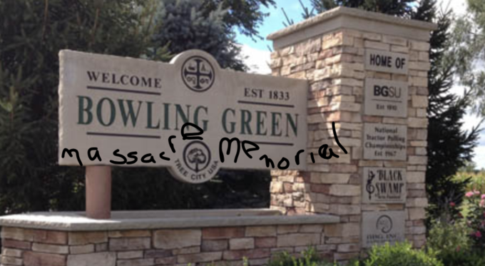 HOME OF WELCOME BGSU EST 1833 Est BOWLING GREEN Menoria National I Pulling Champ Ma ssas LACK SWAME CITY TREE