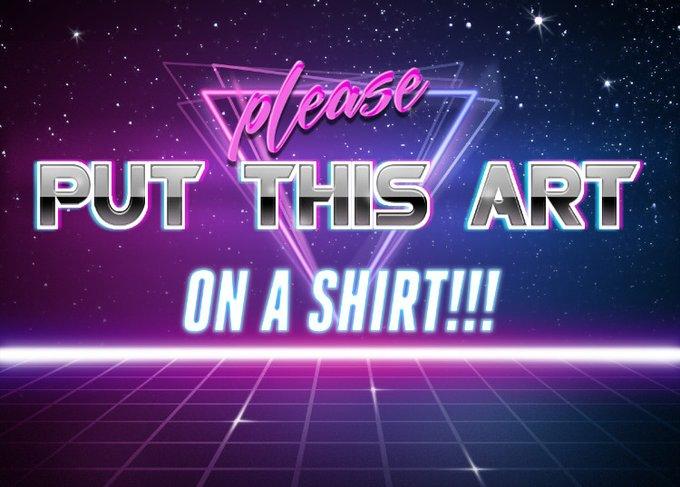 PUT THIS ART ON A SHÍRT!!