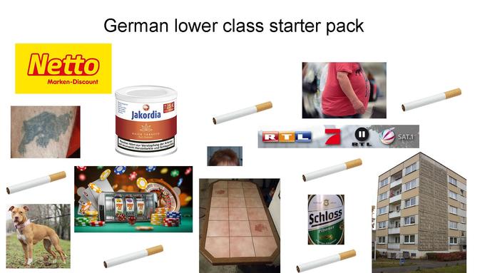 German lower class starter pack Netto Marken-Discount 7.25 € Ma den Jakordia QUICK TOBACCO Full Flavour II Rauchen führt zur Verstopfung der Arterien RTL und verursacht Herzinfarkte und Schlaganfäle SAT.1 RTL FRBE BAR leat EAR Schloss Pilsener Oraiger Pilsgenuss