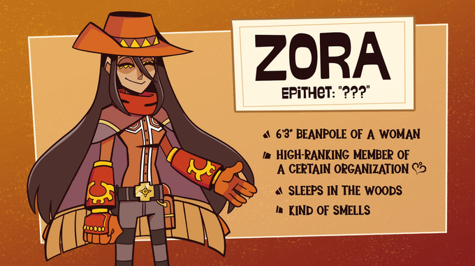 ZORA EPITHET: "???" A 6'3" BEANPOLE OF A WOMAN » HIGH-RANKING MEMBER OF A CERTAIN ORGANIZATION S A SLEEPS IN THE WOODS A KIND OF SMELLS 000000