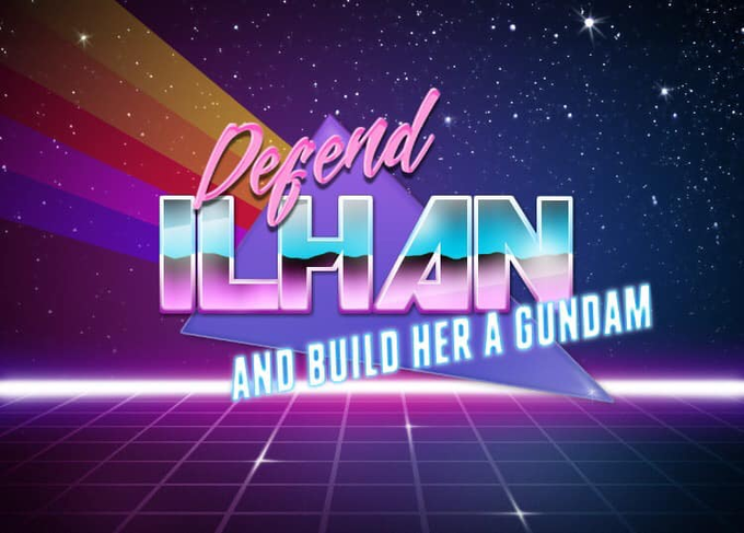 Decend LHAN AND BUILD HER A GUNDAM