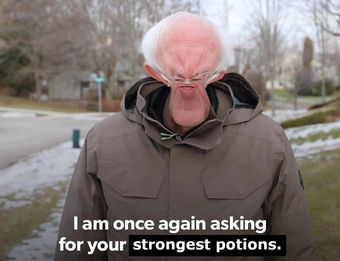 Tam once again asking for your strongest potions.