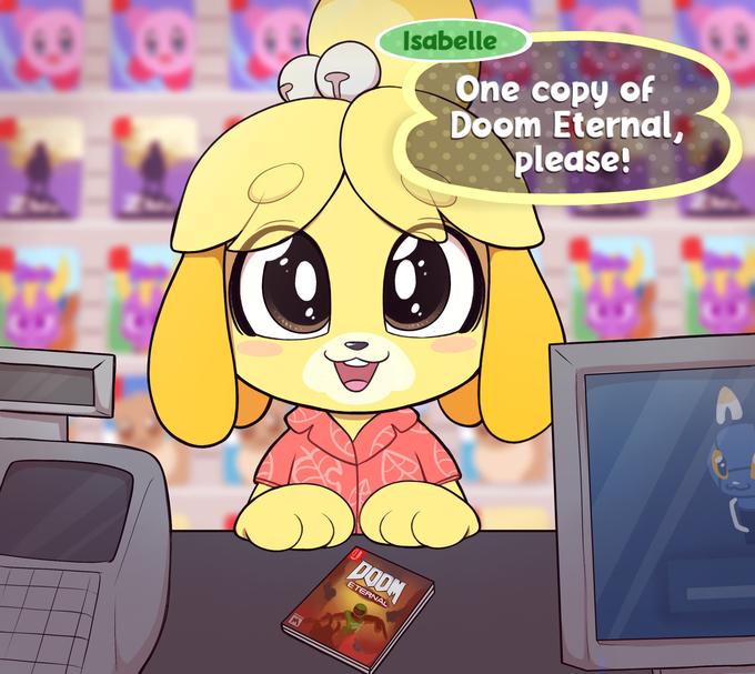 Isabelle One copy of Doom Eternal, please! DODM ETERNAL