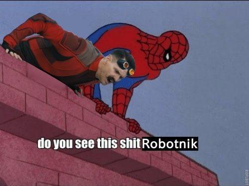 do you see this s--- Robotnik ROFLBOT