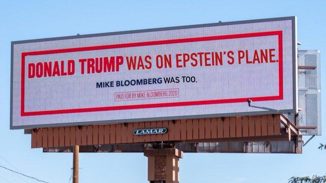 DONALD TRUMP WAS ON EPSTEIN'S PLANE. MIKE BLOOMBERG WAS TO0. PAID FOR BY MIKE BLOOMBERG 2020 LAMAR