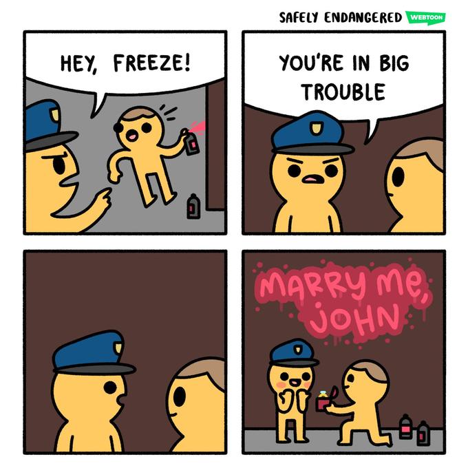 SAFELY ENDANGERED WEBTOON HEY, FREEZE! YOU'RE IN BIG TROUBLE MARRY me, JOHN ఉచు