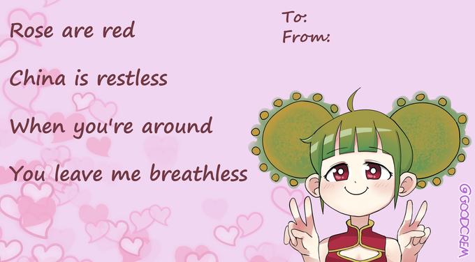 To: Rose are red From. China is restless When you're around You leave me breathless GGOODCREM