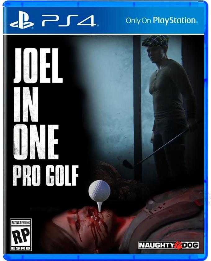 B PS4. Only On PlayStation. JOEL IN ONE PRO GOLF RATING PENDING RP NAUGHTY DOG ESRB