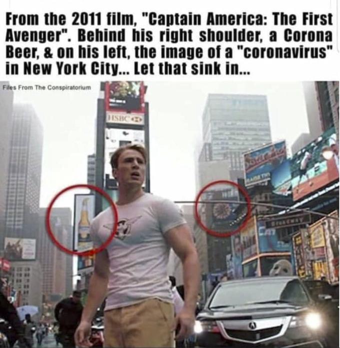 From the 2011 film, "Captain America: The First Avenger". Behind his right shoulder, a Corona Beer, & on his left, the image of a "coronavirus" in New York City... Let that sink in.. Files From The Conspiratorium DESBC Cm