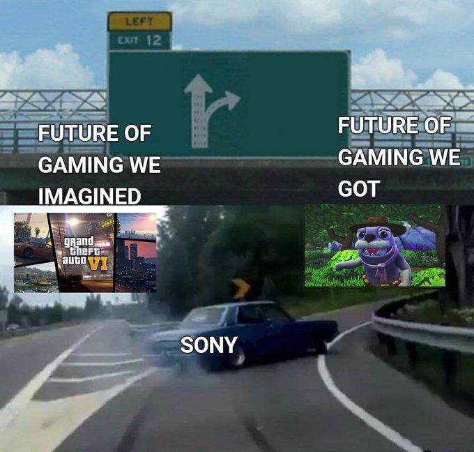 LEFT EXIT 12 FUTURE OF FUTURE OF AUUA GAMING WE GAMING WE GOT IMAGINED gRand theFt auto VI SONY