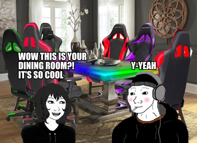 DXR CER DXR CER CER WOW THIS IS YOUR DINING ROOM?! IT'S SO COOL Y-YEAH