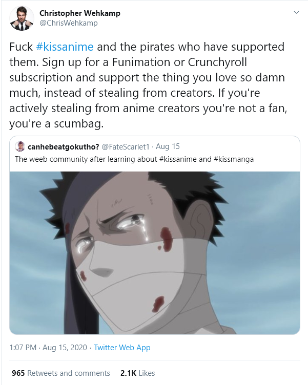 I don't even care much for KissAnime but I will admit: the way this guy goes I can't help but feel he could sound self-righteous even though people have reasons to pirate an anime beyond not wanting to spend money though I'll also admit I'm a bit weary of the whole "support creators by buying a subscription" when wondering how much of that subscription can really go to the creators of the work compared to whatever suits there are that run the companies that own the studios.