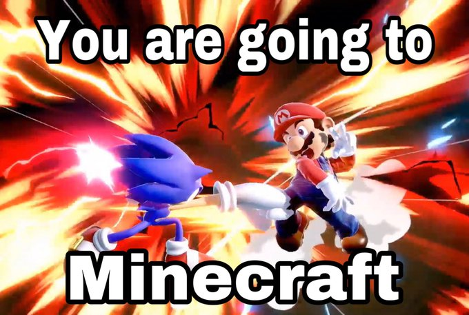 You are going to Minecraft