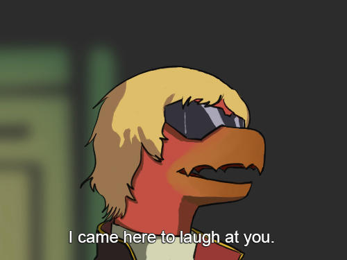 I came here to laugh at you.