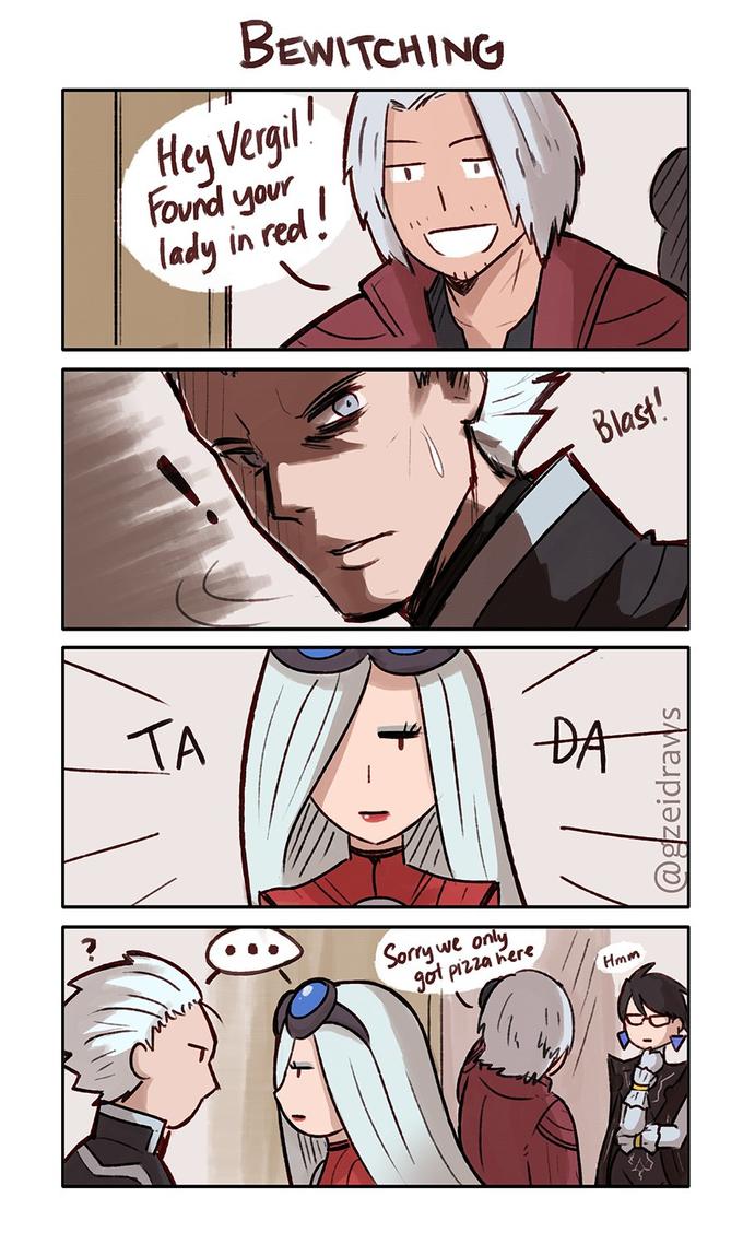 BEWITCHING Hey Vergil Found your lady in red. Blast! TA ĐA Sorry we only got pizza here Hmm @gzeidraws