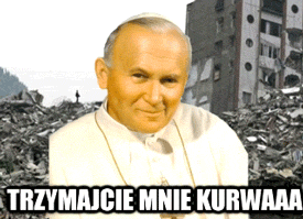 TRZYMAJCIE MNIE KURWAAA