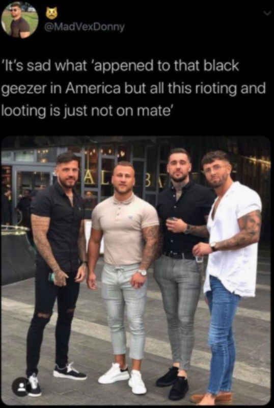 sad, innit? @MadVexDonny 'It's sad what 'appened to that black geezer in America but all this rioting and looting is just not on mate' BA
