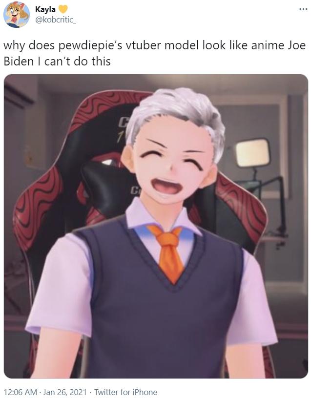 Kayla @kobcritic_ ... why does pewdiepie's vtuber model look like anime Joe Biden I can't do this C 12:06 AM · Jan 26, 2021 · Twitter for iPhone