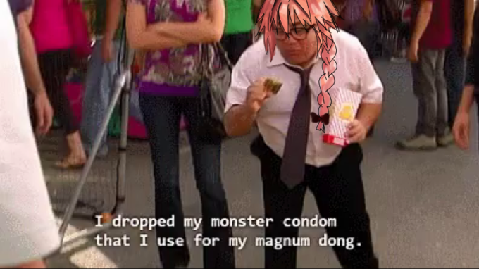 I dropped my monster condom that I use for my magnum dong.