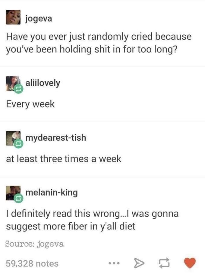 a little more fiber won't hurt | Tumblr | Know Your Meme