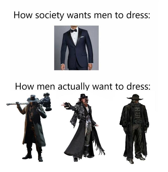 How society wants men to dress: How men actually want to dress: