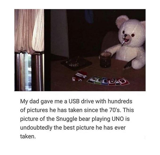 CEDEO My dad gave me a USB drive with hundreds of pictures he has taken since the 70's. This picture of the Snuggle bear playing UNO is undoubtedly the best picture he has ever taken.