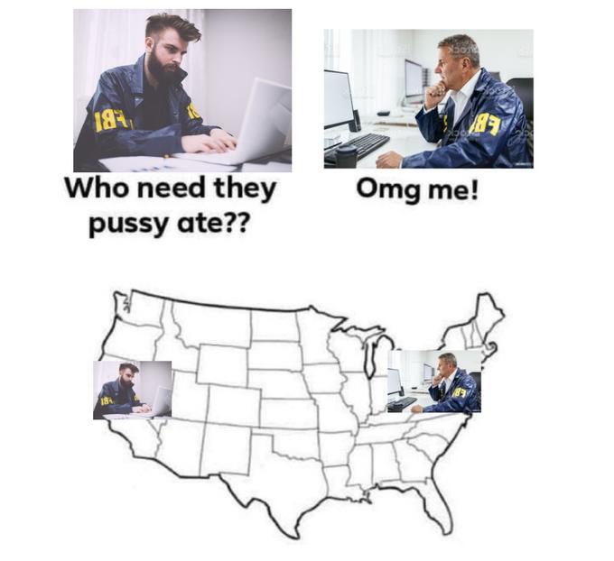 18 Who need they Omg me! p---- ate??