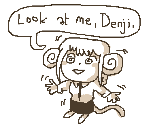 Look af me, Denji.