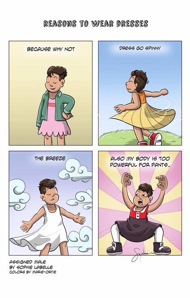 REASONS TO WEAR DRESSES BECAUSE WHY NOT DRESS GO SPINNY ALSO MY BODY IS TOO POWERFUL FOR PANTS. THE BREEZE ASSIGNED MALE BY SOPHIE LABELLE COLORS BY MARIE-ORTIE