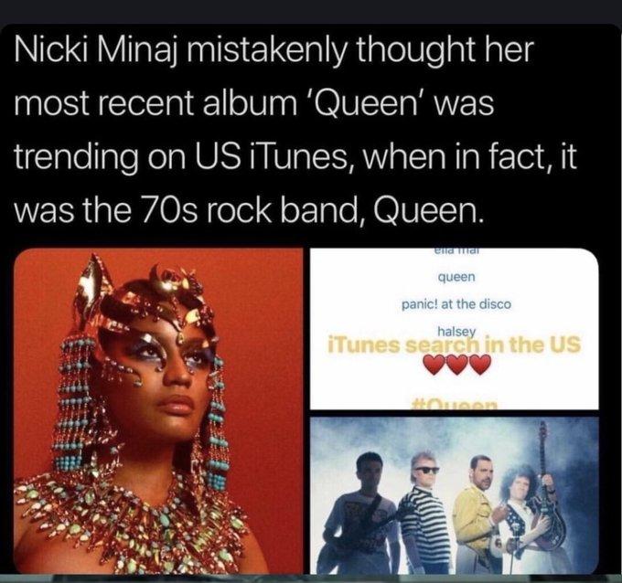 Nicki Minaj mistakenly thought her most recent album 'Queen' was trending on US iTunes, when in fact, it was the 70s rock band, Queen. ella mar queen panic! at the disco halsey iTunes searchin the US #Oueen