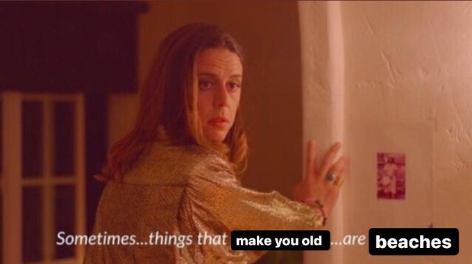 Sometimes...things that make you old .are beaches