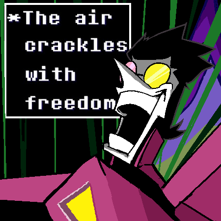 *The air crackles with freedom