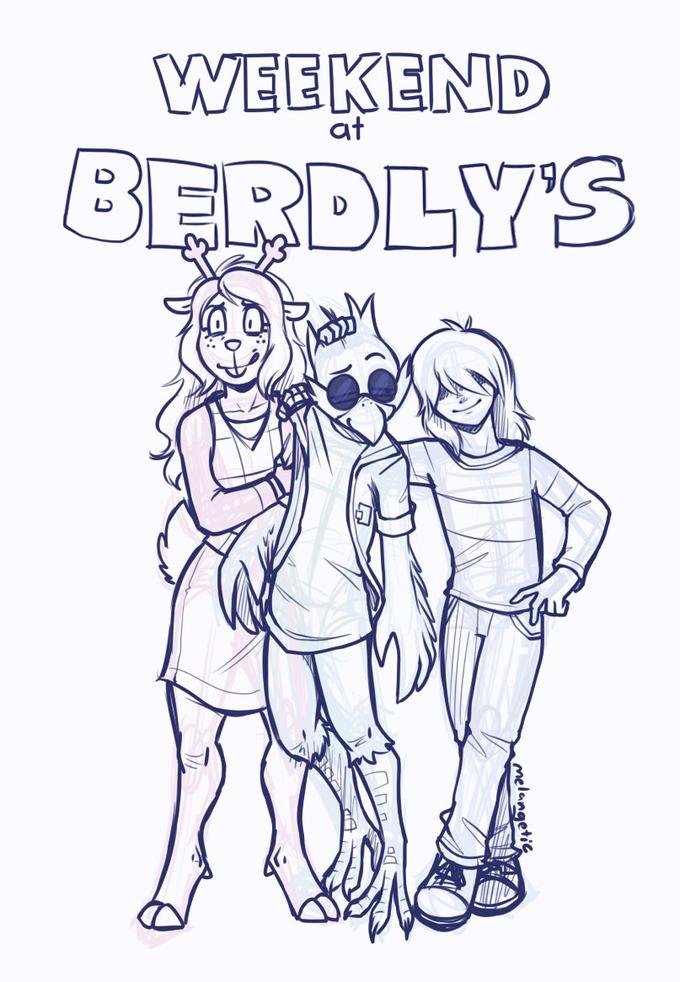 WEEKEND at BERDLY'S melangetic